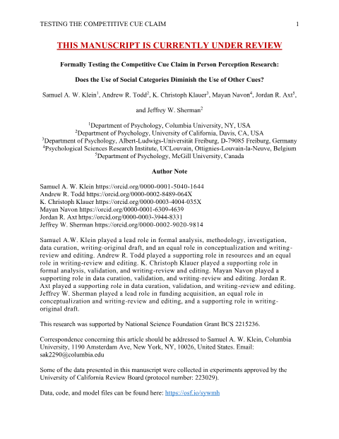Thumbnail for Formally Testing the Competitive Cue Claim in Person Perception Research: Does the Use of Social Categories Diminish the Use of Other Cues?